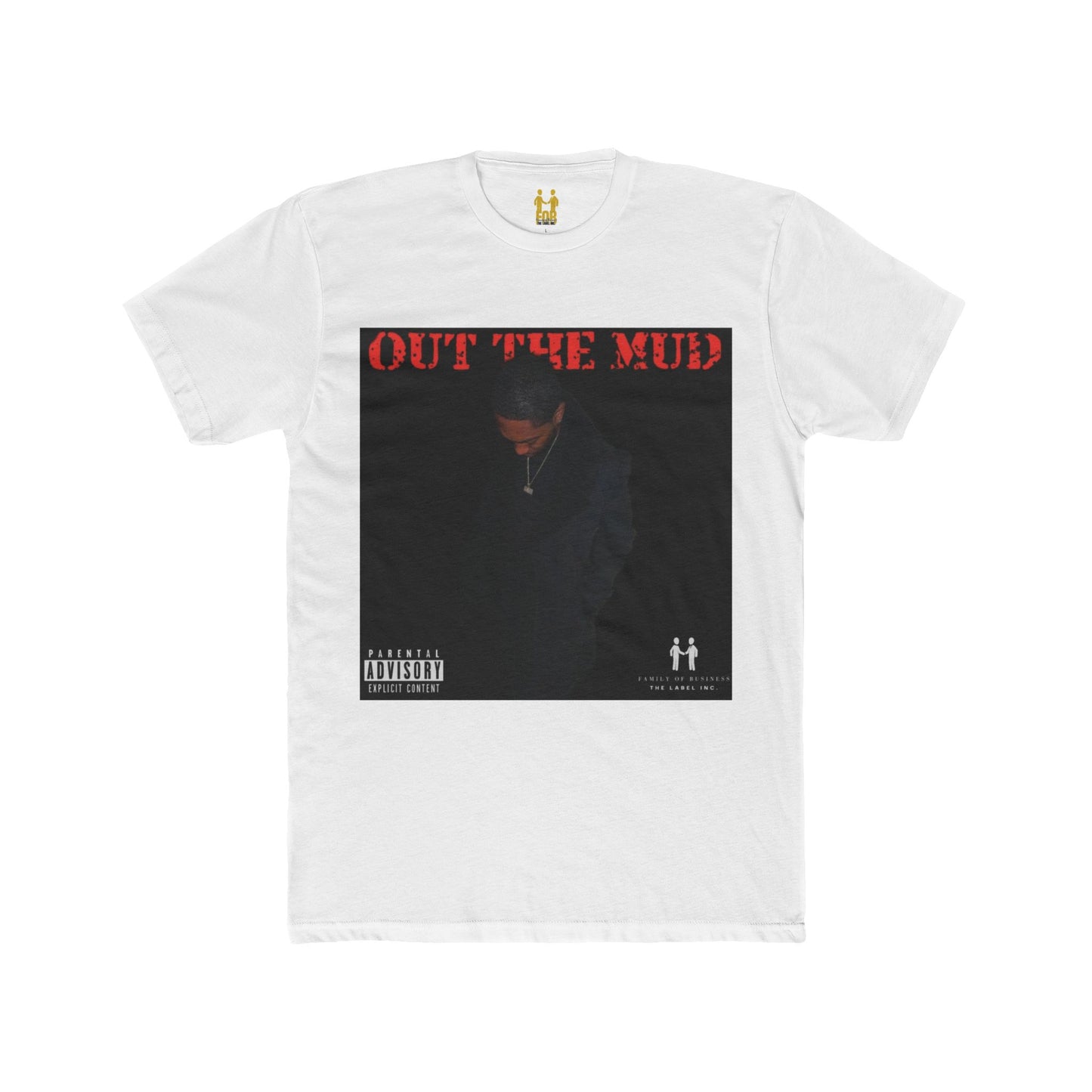 “Out the Mud” Cotton Crew Tee