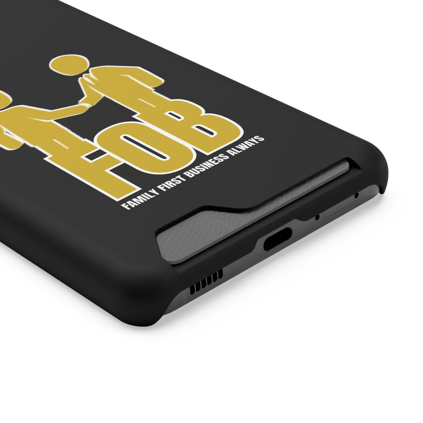 “FOB FFBA” IPhone/Galaxy Case With Card Holder