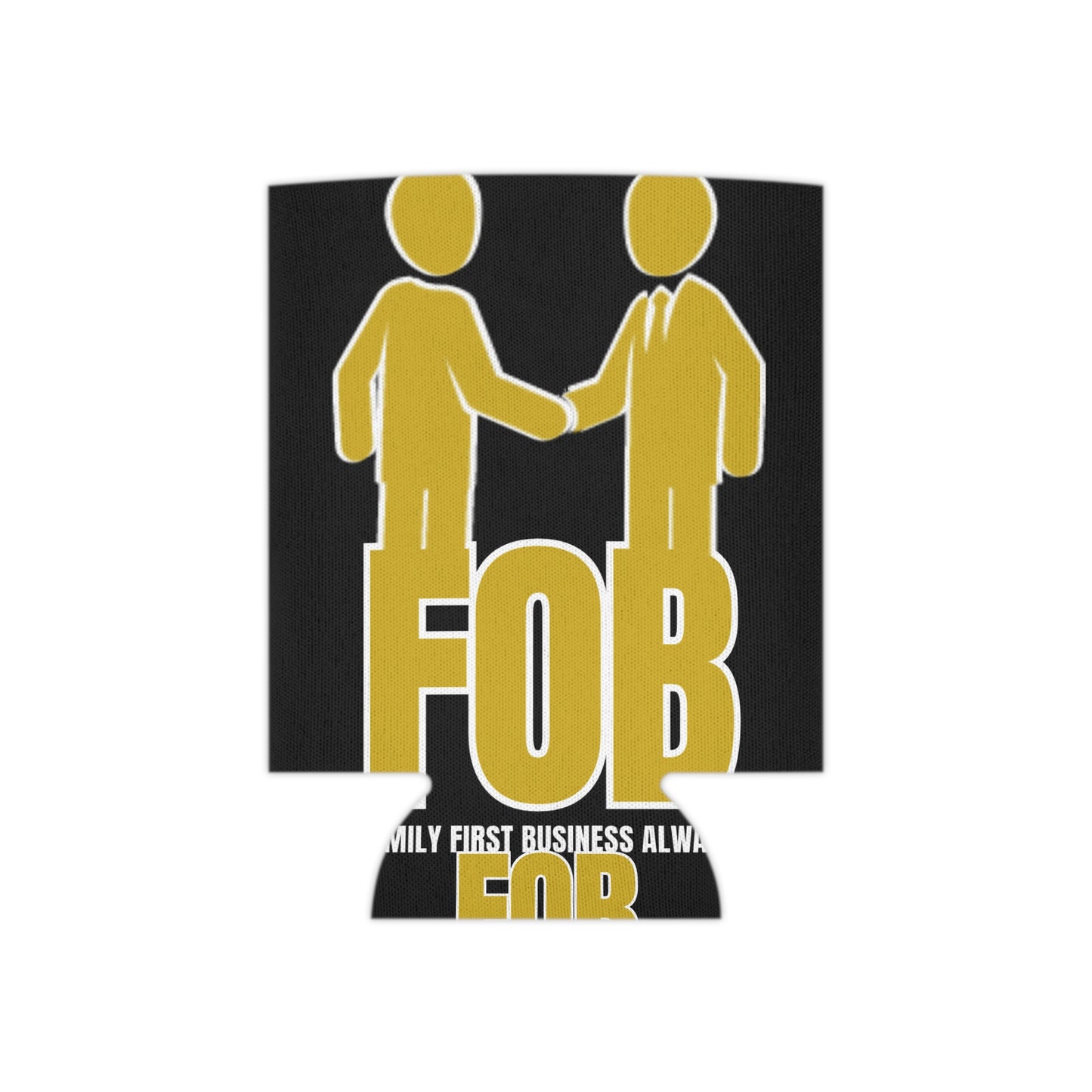 “FOB FFBA” Can Cooler