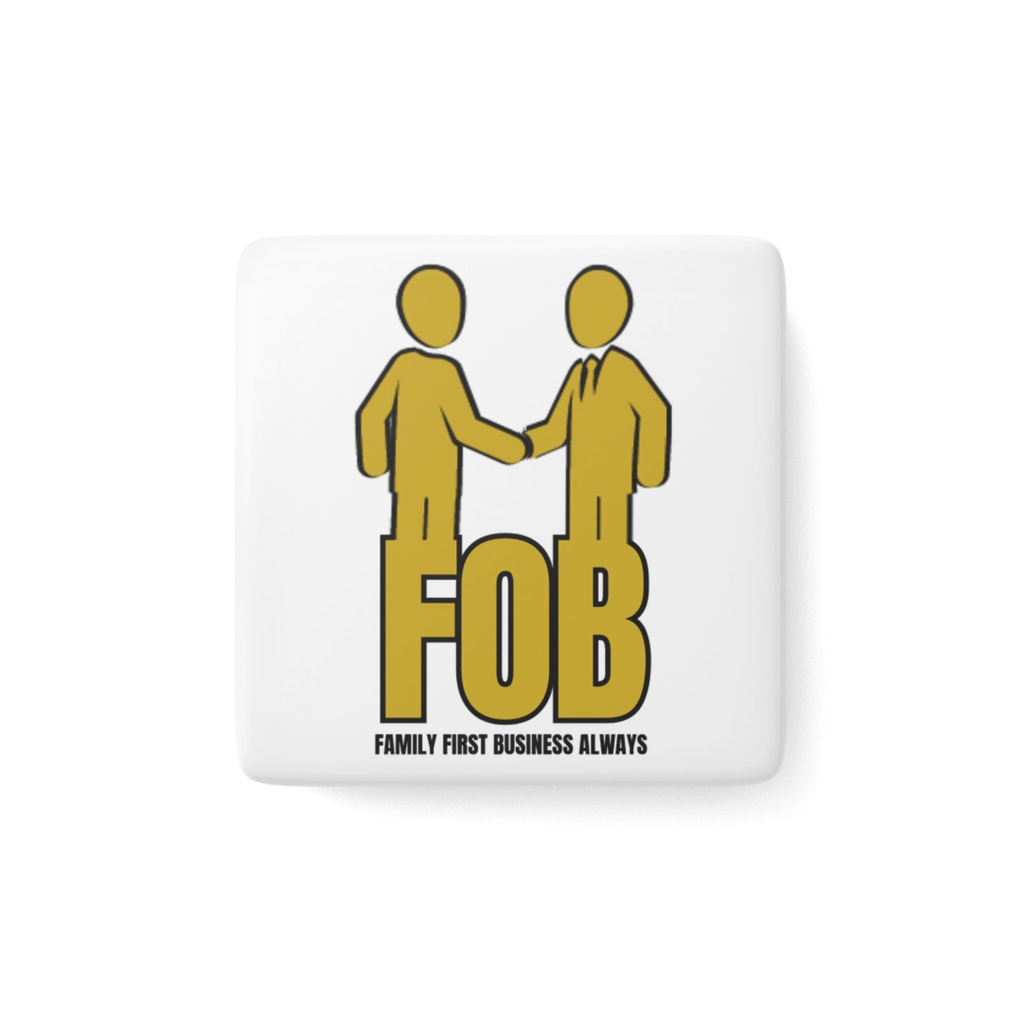 “FOB FFBA” Porcelain Magnet, Square