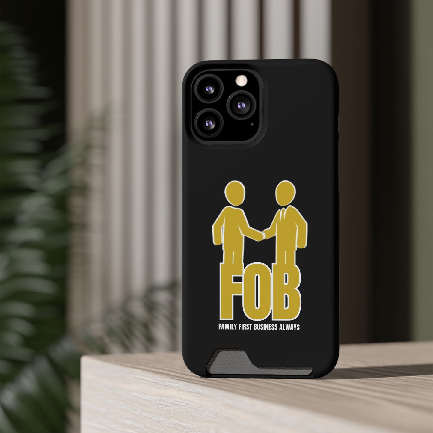 “FOB FFBA” IPhone/Galaxy Case With Card Holder