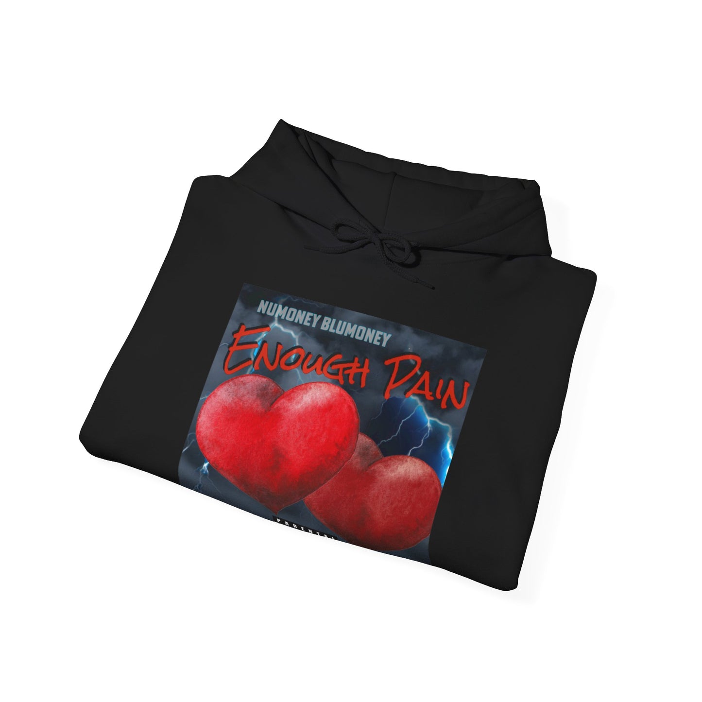 “Enough Pain” Heavy Blend™ Hooded Sweatshirt