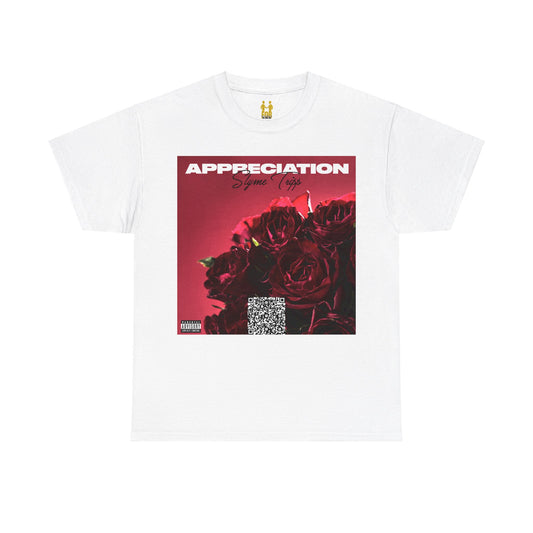 “Appreciation” Unisex Tee