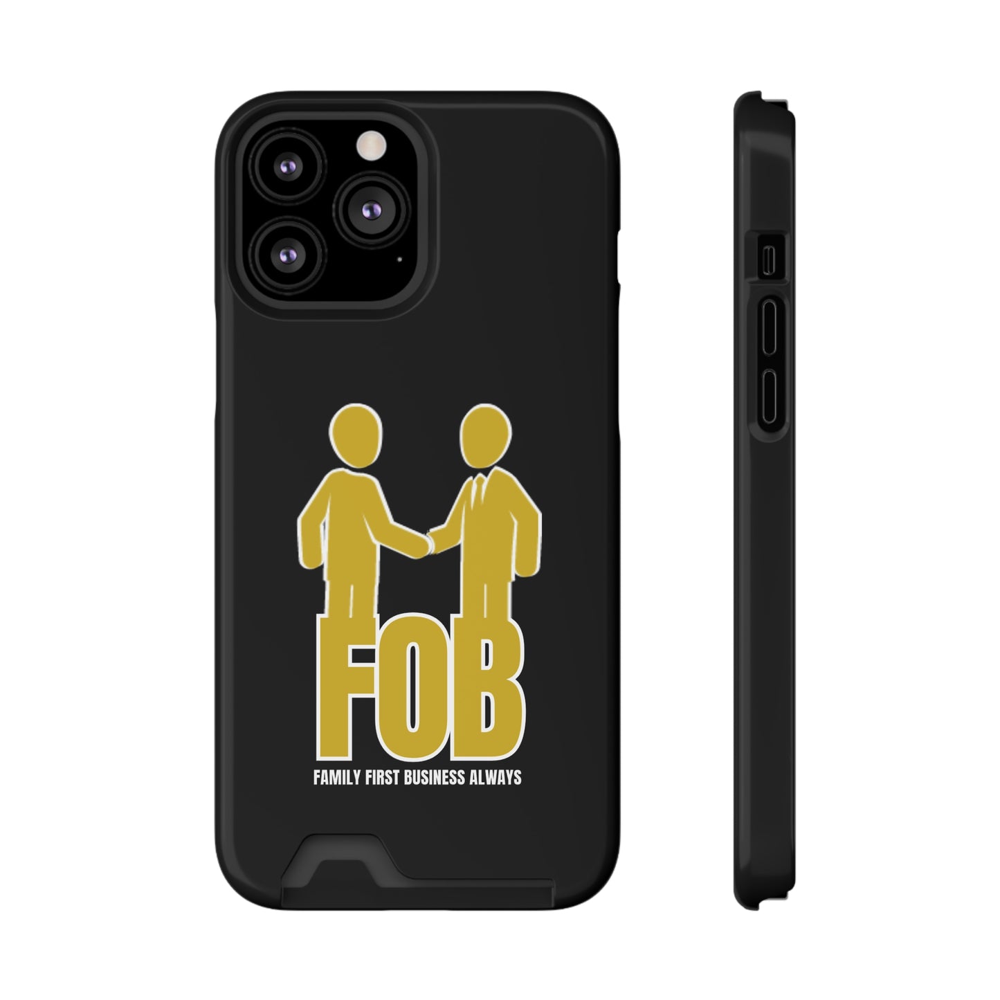 “FOB FFBA” IPhone/Galaxy Case With Card Holder