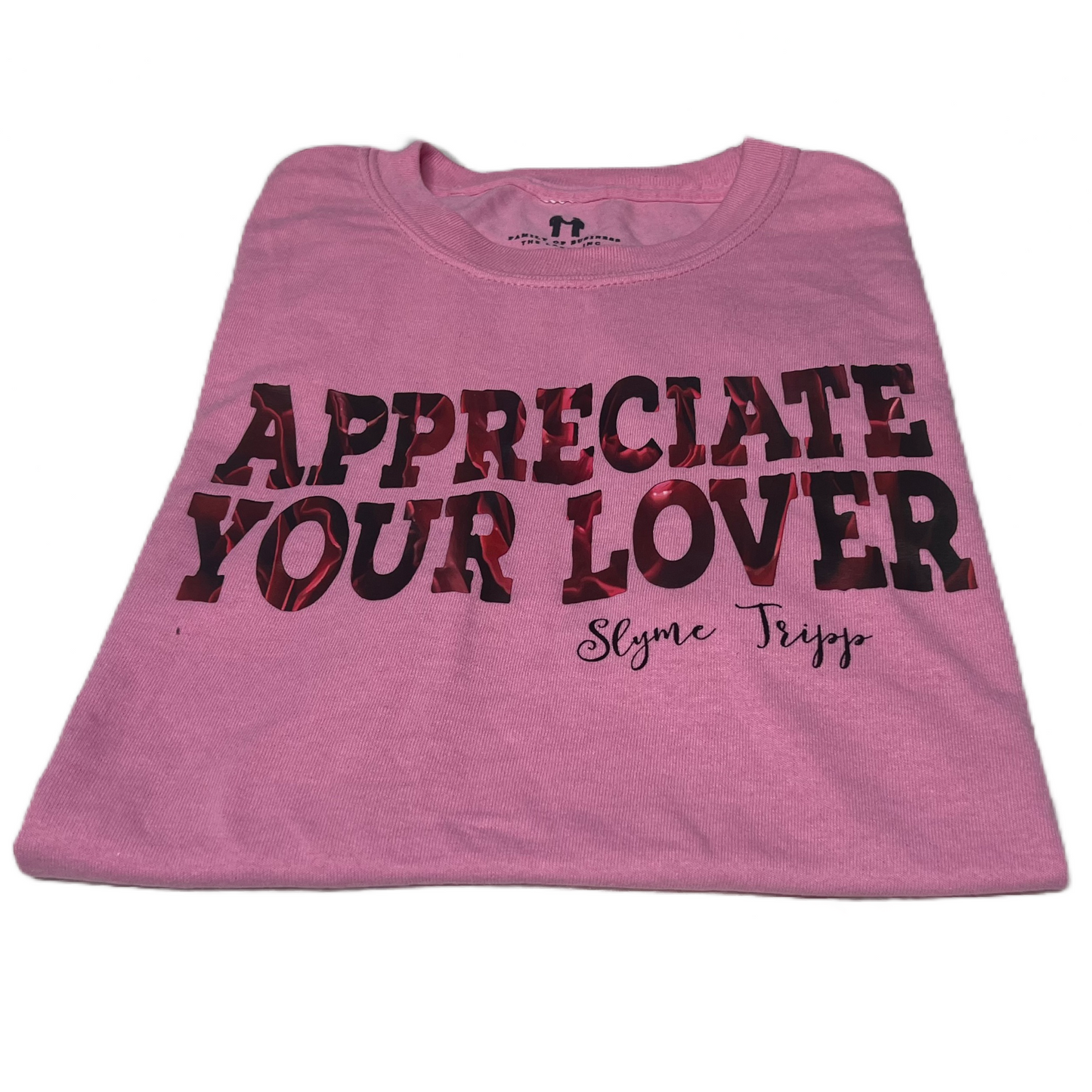 "Appreciation" T-Shirt