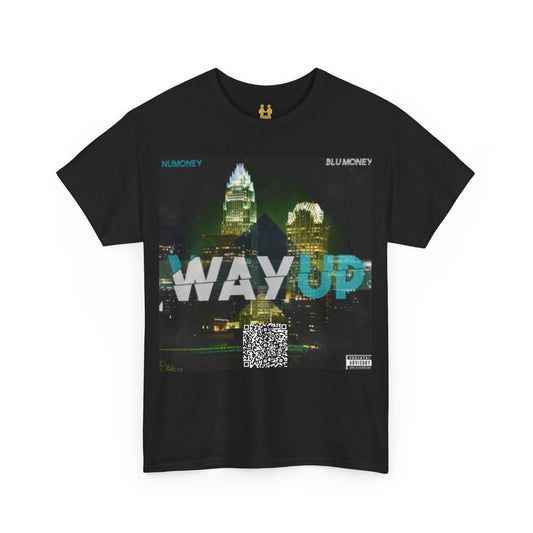 “Way Up” Unisex Tee