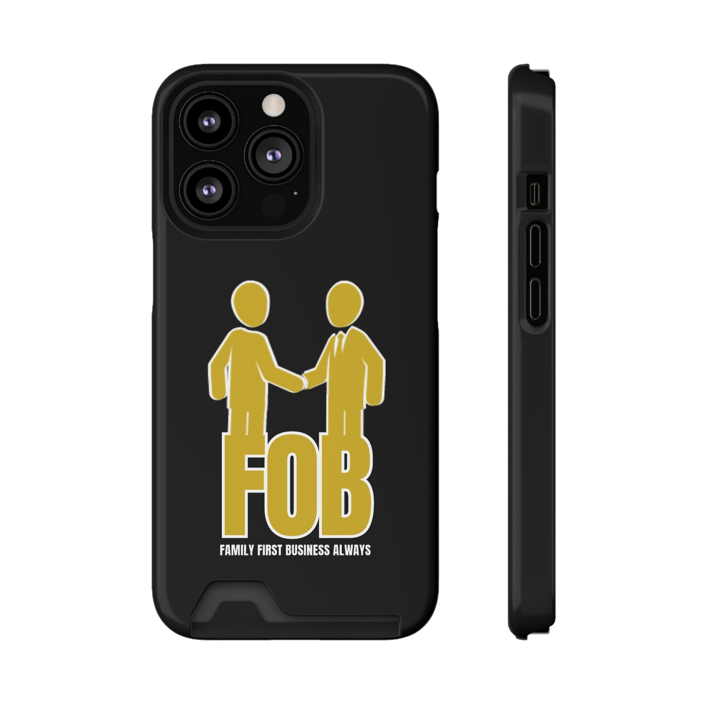 “FOB FFBA” IPhone/Galaxy Case With Card Holder